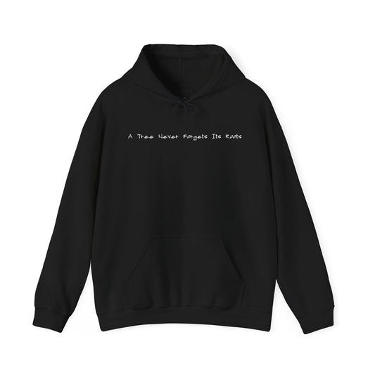 Tree Club A Tree Never Forgets Its Roots Hoodie